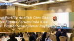 Azimut Portföy Analisti Cem Okan, Türkiye Finans Forumu’nda Kısa Vadeli Ticaret Stratejilerini Paylaştı